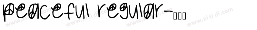 peaceful regular字体转换